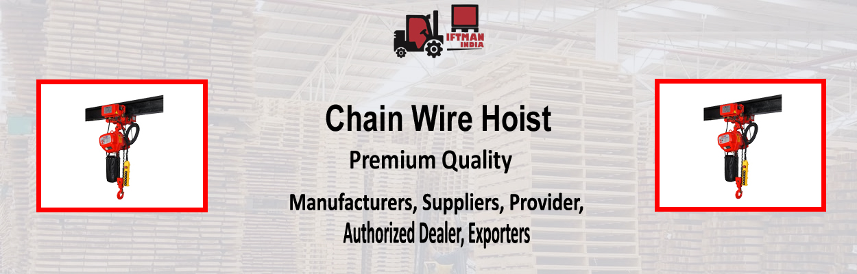 Chain Wire Hoist Provider