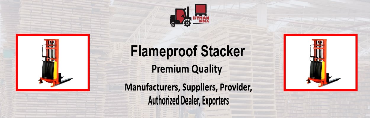 Flameproof Stacker Provider