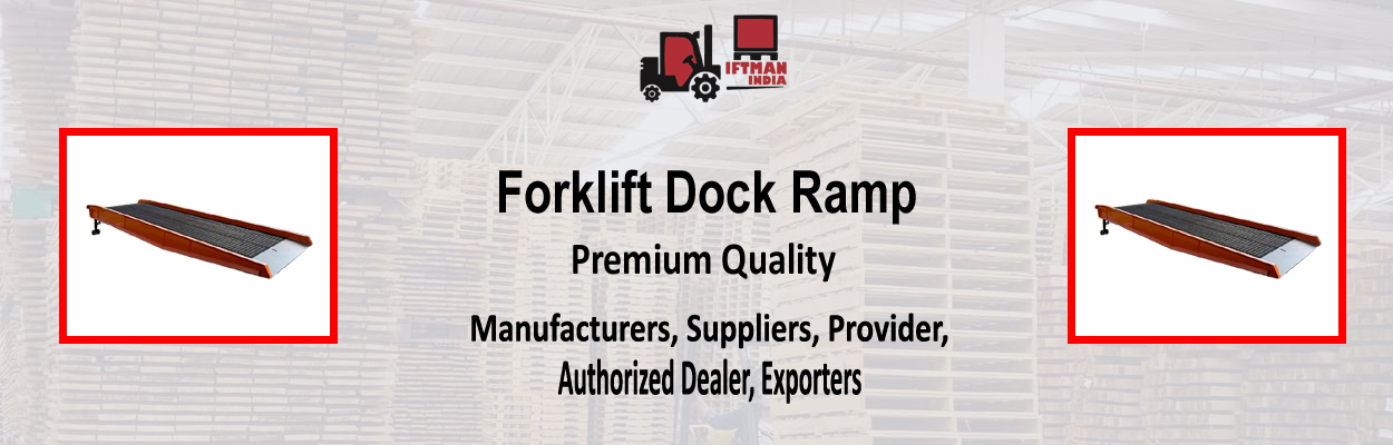 Forklift Dock Ramp Provider